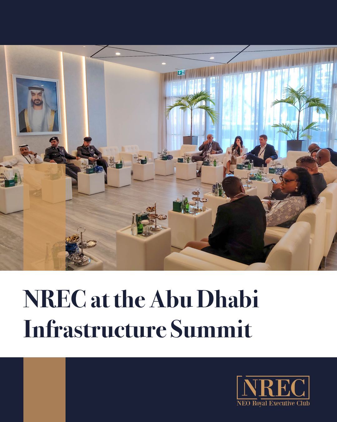 My NEO Group Fosters Infrastructure Innovation via NREC at Abu Dhabi Summit