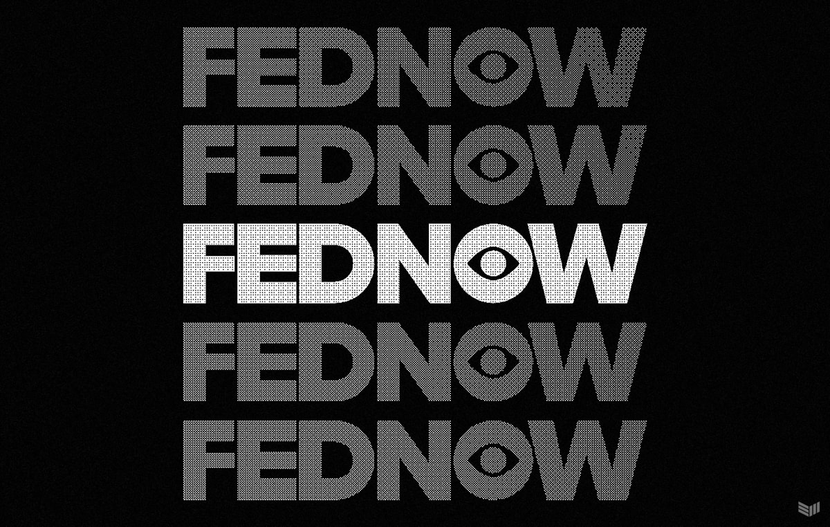 Federal Reserve Officially Launches Instant Payments System FedNow