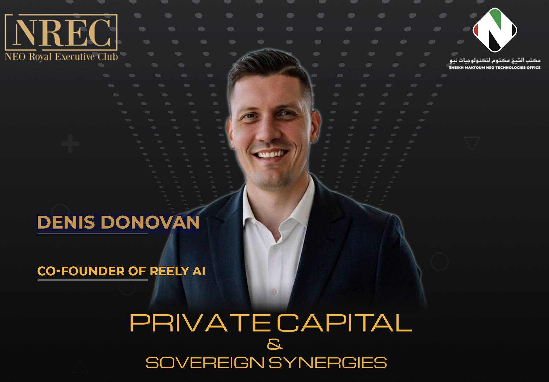 Denis Donovan – Reelly.ai – Mickael Mosse My NEO Group