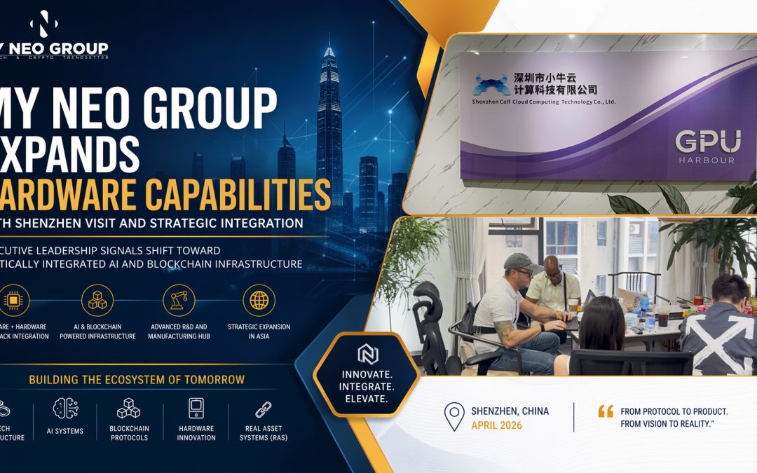 My NEO Group Expands Hardware Capabilities with Shenzhen Visit and Strategic Integration